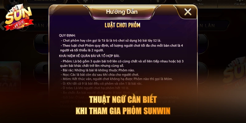 Thuật ngữ cần biết khi tham gia Phỏm Sun win